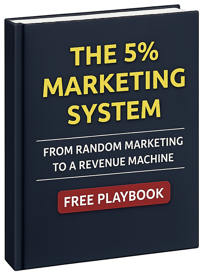 Book cover titled 'The 5% Marketing System: From Random Marketing to a Revenue Machine, Free Playbook'.